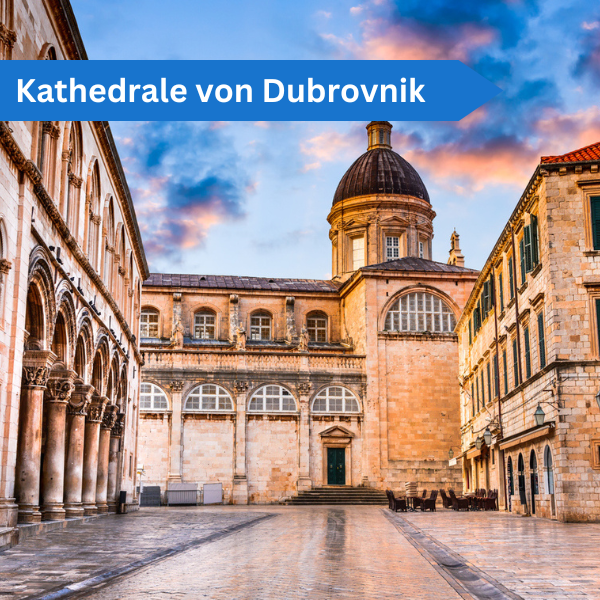 Kathedrale von Dubrovnik