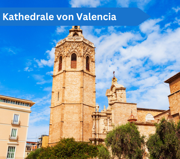 Kathedrale von Valencia